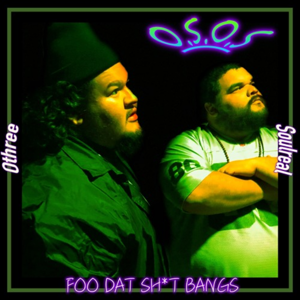 O.S.O.S - Foo That Shit Bangs (EP)